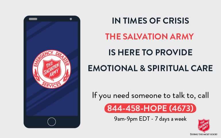 Coronavirus Update: Salvation Army Emotional & Spiritual Care Hotline - 844-458-HOPE (4673)  